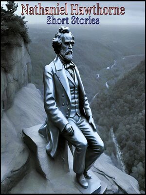 cover image of Nathaniel Hawthorne--Short Stories